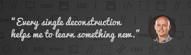 Learn how to code by deconstructing other websites.